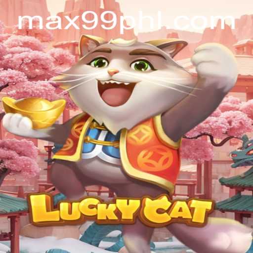 Exploring LuckyCat: A Deep Dive Into the Exciting World of MAX99 PH